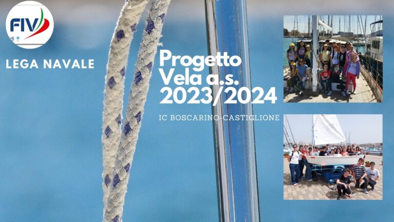 Progetto Vela a.s. 2023/2024 attività alla Lega Navale