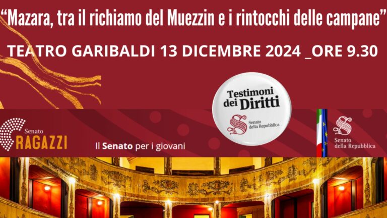 “Mazara, tra il richiamo del Muezzin e i rintocchi delle campane”_13 dicembre 2024 ore 9.30_Teatro Garibaldi